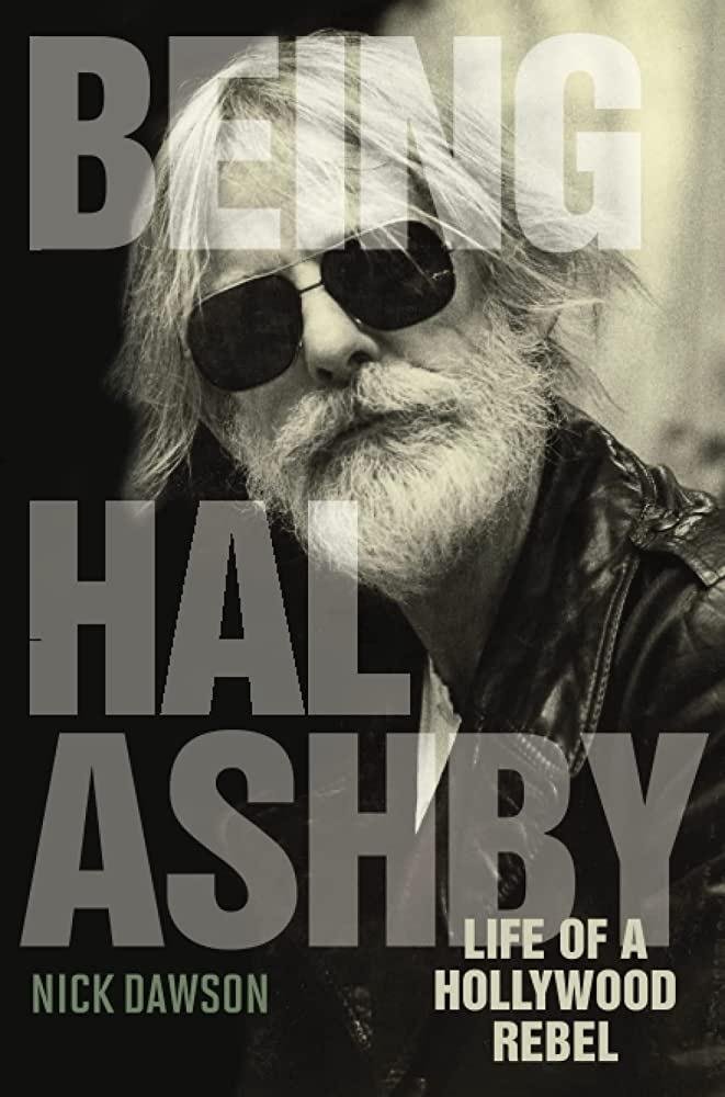 Hal Ashby Biography 1680648222529